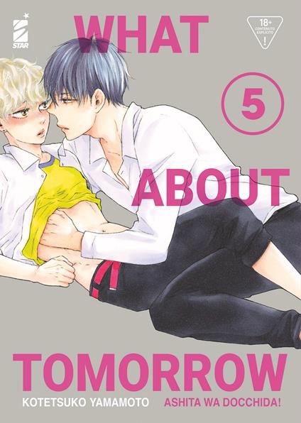 What about tomorrow. Ashita wa docchida!. Vol. 5 - Kotetsuko Yamamoto - copertina