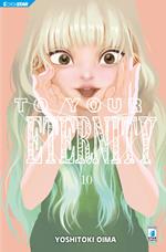 To Your Eternity 10