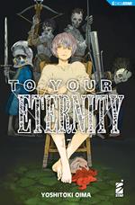 To your eternity. Vol. 17