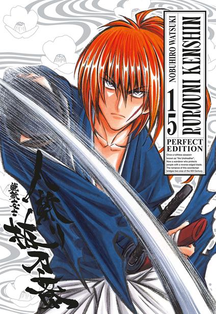 Rurouni Kenshin. Perfect edition. Vol. 15 - Nobuhiro Watsuki - copertina