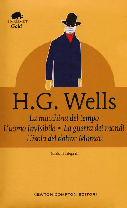 La macchina del tempo - Herbert George Wells - Libro - Feltrinelli