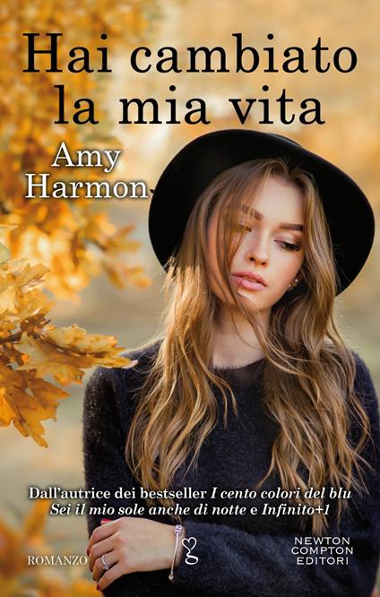 Hai cambiato la mia vita - Amy Harmon,Marialuisa Amodio,Erica Farsetti - ebook