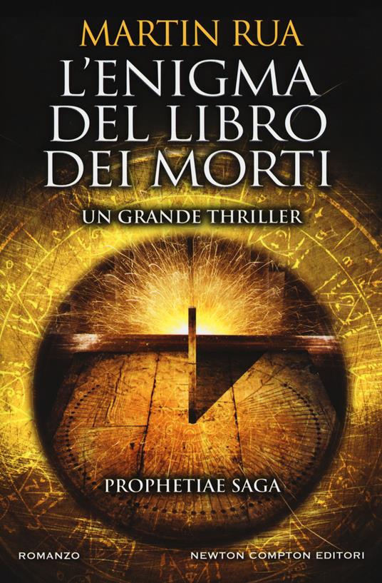 L'enigma del libro dei morti. Prophetiae saga - Martin Rua - copertina