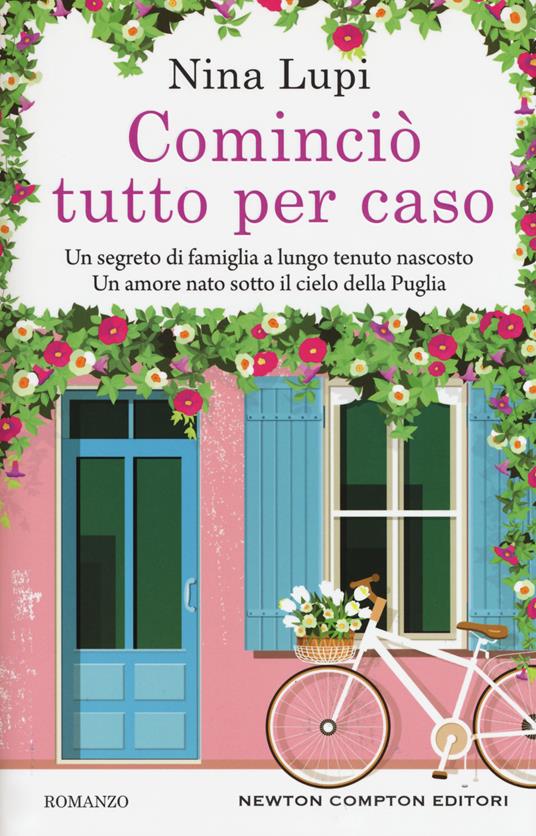 Cominciò tutto per caso - Nina Lupi - copertina