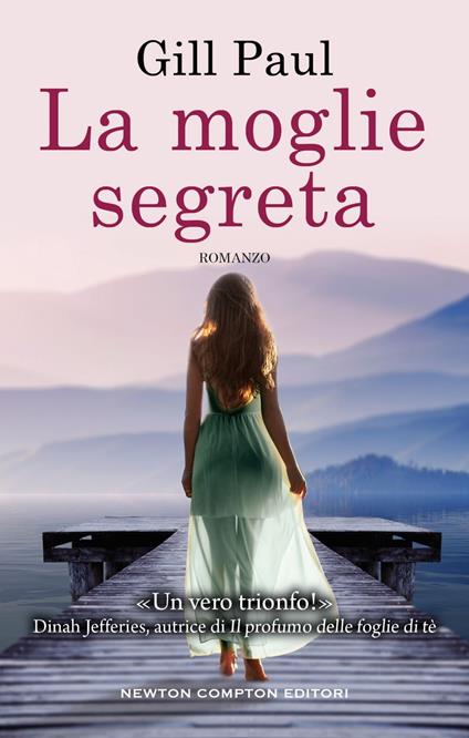 La moglie segreta - Gill Paul,Erica Farsetti,Renata Moro - ebook