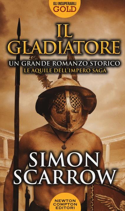 Il gladiatore - Simon Scarrow - copertina