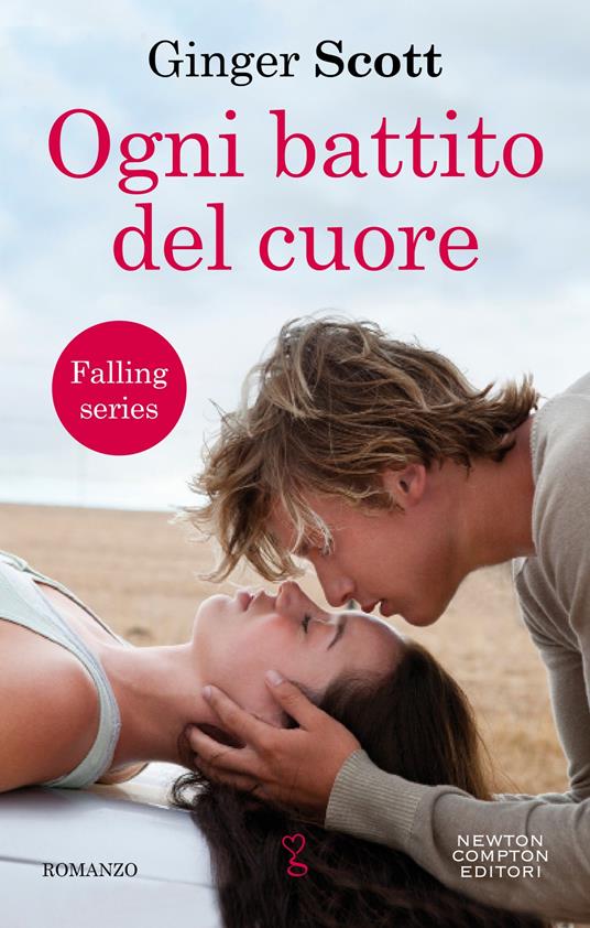 Ogni battito del cuore - Ginger Scott,Chiara Beltrami - ebook