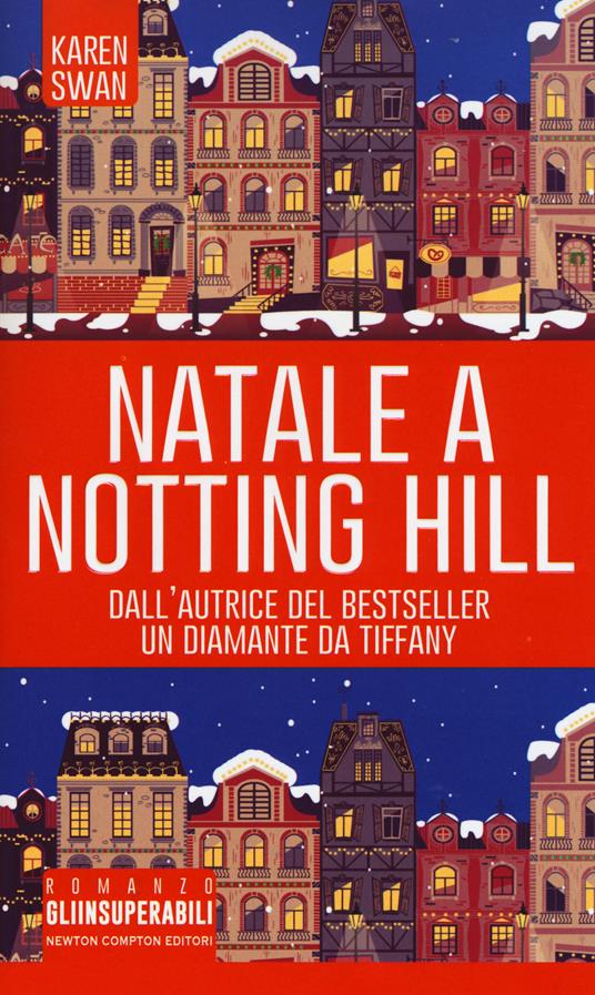 Natale a Notting Hill - Karen Swan - copertina