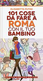 101 cose da fare a Roma con il tuo bambino