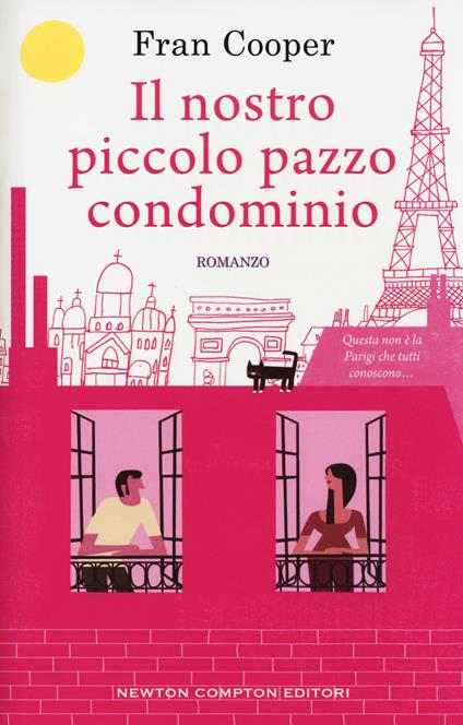 Il nostro piccolo pazzo condominio - Fran Cooper - copertina