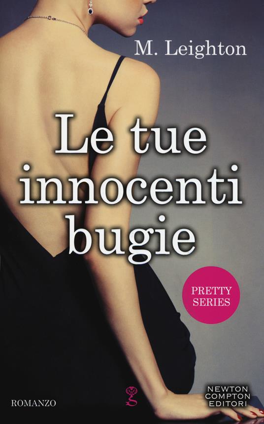 Le tue innocenti bugie. Pretty series - M. Leighton - copertina