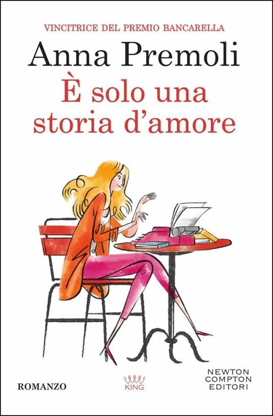 È solo una storia d'amore - Anna Premoli - copertina