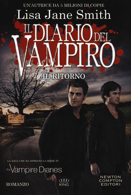 Il ritorno. Il diario del vampiro - Lisa Jane Smith - copertina