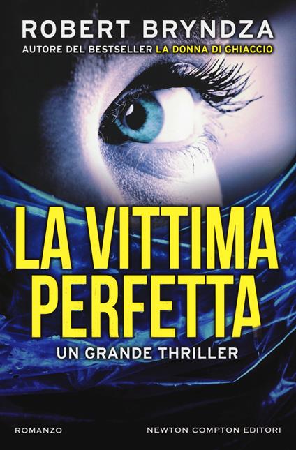 La vittima perfetta - Robert Bryndza - copertina