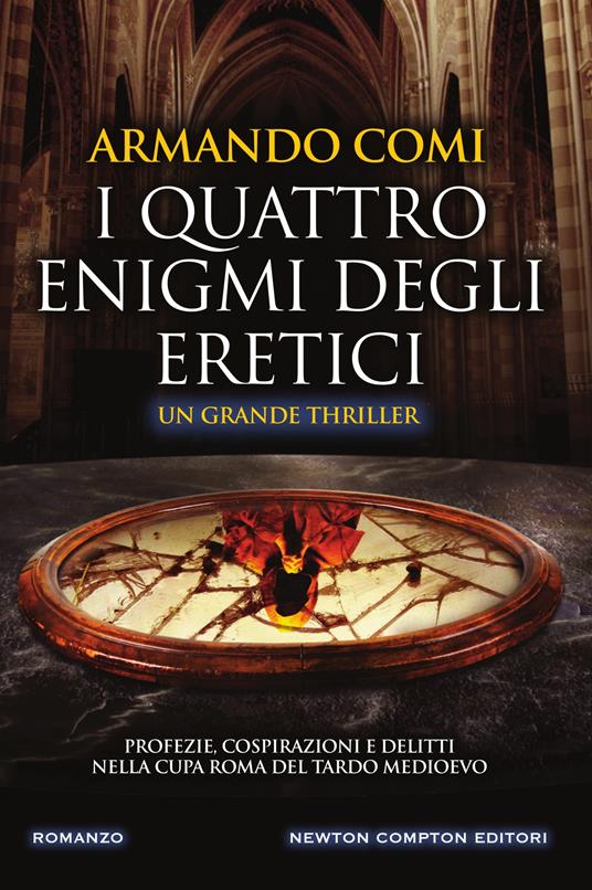 I quattro enigmi degli eretici - Armando Comi - ebook