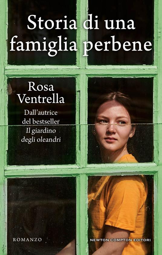 Storia di una famiglia perbene - Ventrella, Rosa - Ebook - EPUB2 con  DRMFREE | laFeltrinelli