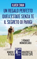 Un regalo perfetto-Quell'estate senza te-Il segreto di Parigi