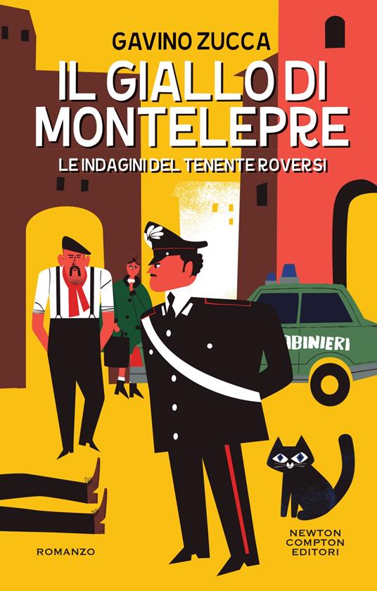 Il giallo di Montelepre. Le indagini del tenente Roversi - Gavino Zucca - ebook