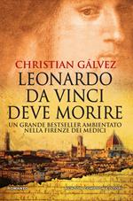 Leonardo da Vinci deve morire