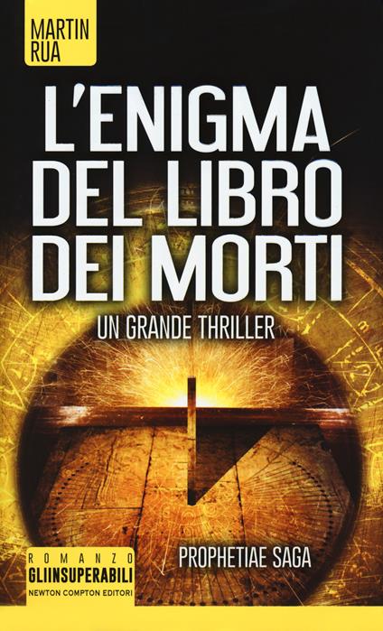 L'enigma del libro dei morti. Prophetiae saga - Martin Rua - copertina