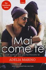 Mai come te. The heartbeats series