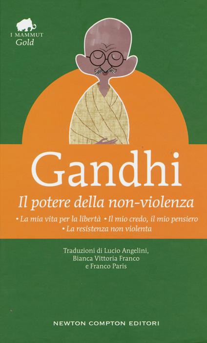 Il potere della non-violenza - Mohandas Karamchand Gandhi - copertina