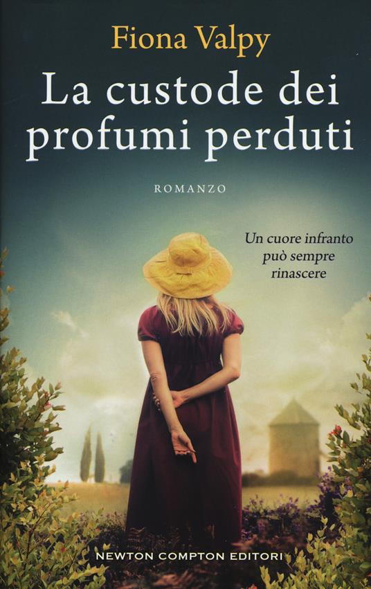 La custode dei profumi perduti - Fiona Valpy - copertina