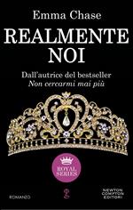 Realmente noi. Royal series