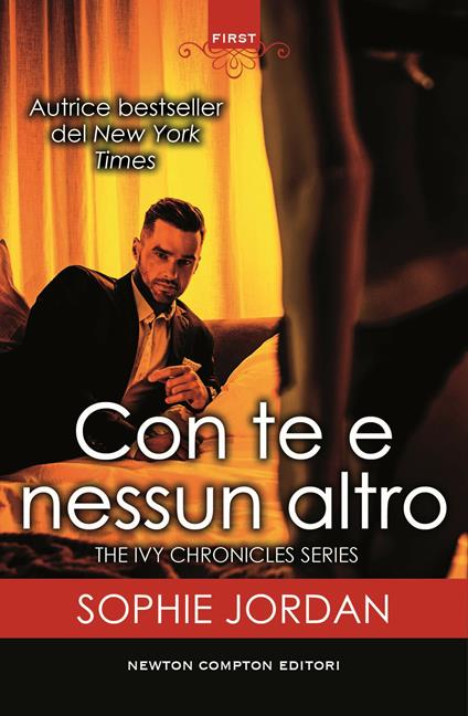 Con te e nessun altro. The Ivy chronicles series - Sophie Jordan,Gabriella Diverio - ebook