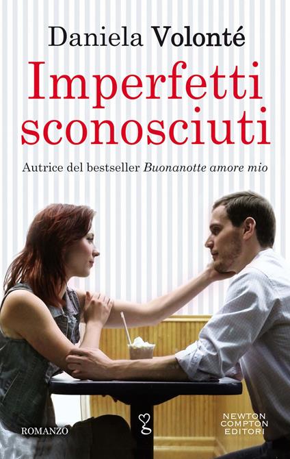 Imperfetti sconosciuti - Daniela Volonté - copertina