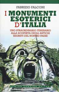 Libro I monumenti esoterici d'Italia Fabrizio Falconi