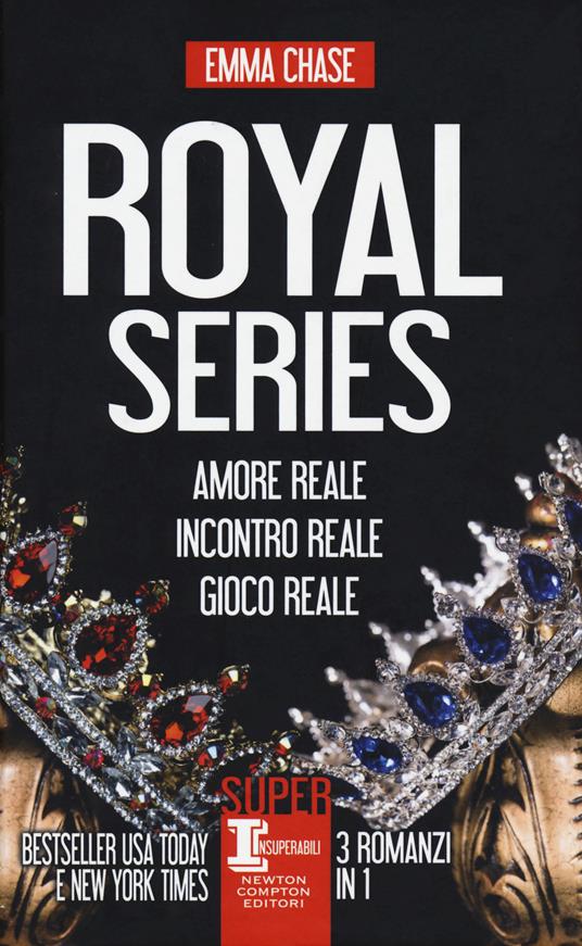 Royal series: Amore reale-Incontro reale-Gioco reale - Emma Chase - copertina