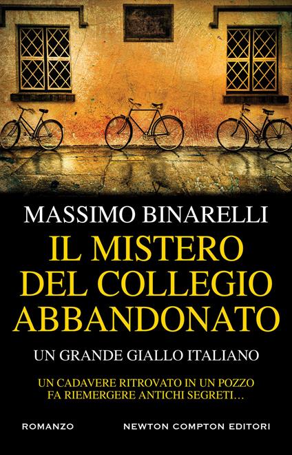 Il mistero del collegio abbandonato - Massimo Binarelli - copertina