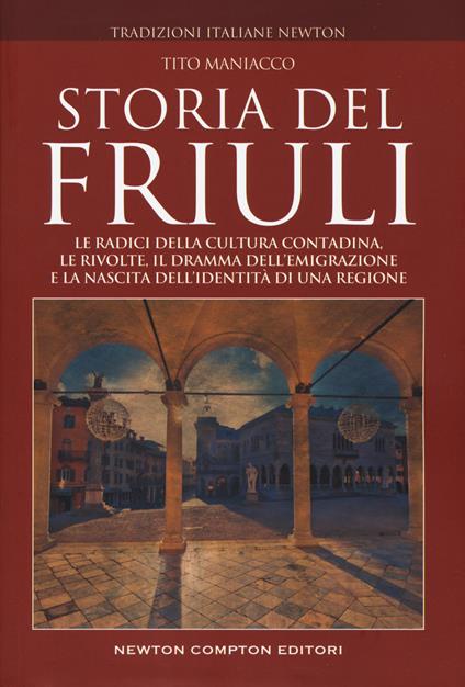 Storia del Friuli - Tito Maniacco - copertina