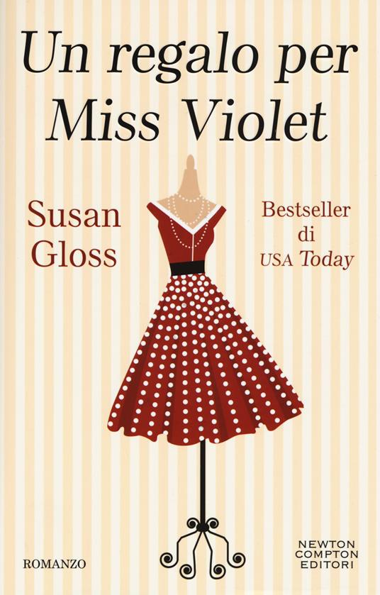 Un regalo per Miss Violet - Gloss Susan - copertina