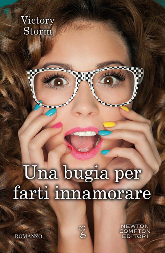 Una bugia per farti innamorare - Victory Storm - ebook