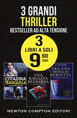 Bestseller ad alta tensione: Una cittadina tranquilla-Una ragazza bugiarda-Era una moglie perfetta