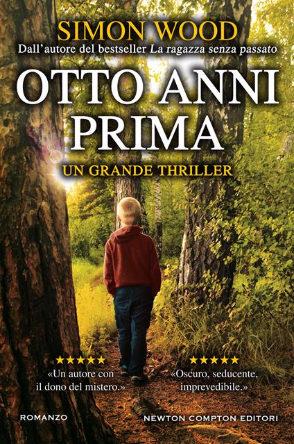 Otto anni prima - Simon Wood,Beatrice Messineo - ebook