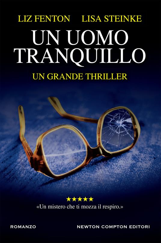 Un uomo tranquillo - Liz Fenton,Lisa Steinke,Paolo Ippoliti - ebook