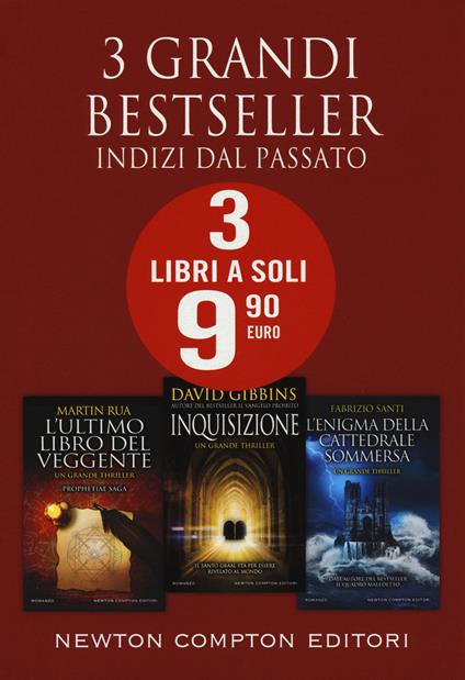 Indizi dal passato: L'ultimo libro del veggente-Inquisizione-L'enigma della cattedrale sommersa - Martin Rua,David Gibbins,Fabrizio Santi - copertina