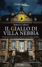 Il giallo di Villa Nebbia