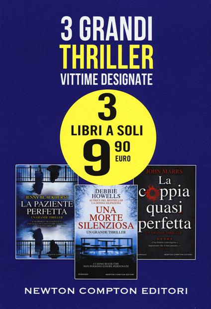 3 grandi thriller. Vittime designate: La paziente perfetta-Una morte silenziosa-La coppia quasi perfetta - Jenny Blackhurst,Debbie Howells,John Marrs - copertina