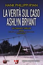 La verità sul caso Ashlyn Bryant