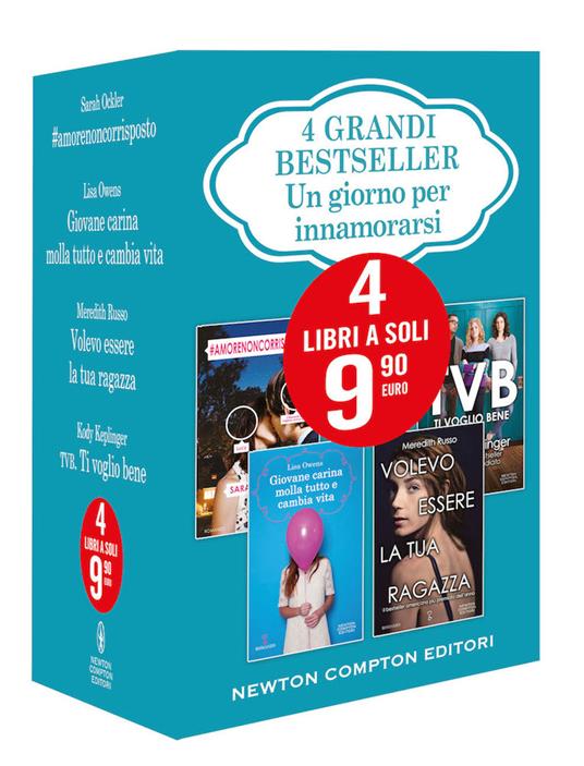 4 grandi bestseller. Un giorno per innamorarsi: Giovane carina molla tutto e cambia vita-#amorenoncorrisposto-Volevo essere la tua ragazza-TVB. Ti voglio bene - Lisa Owens,Sarah Ockler,Meredith Russo - copertina