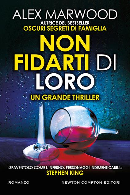 Non fidarti di loro - Alex Marwood - copertina