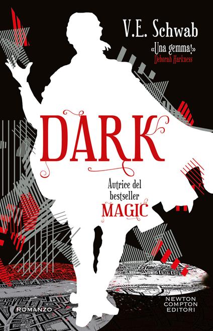 Dark - V. E. Schwab,Angela Ricci,Clara Serretta - ebook