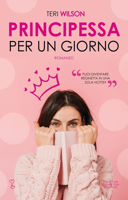 Principessa per un giorno - Teri Wilson,Anna M. Vivaldi - ebook