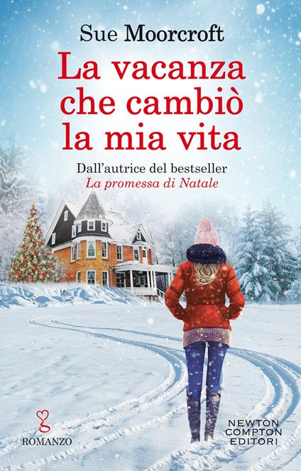 La vacanza che cambiò la mia vita - Sue Moorcroft - copertina