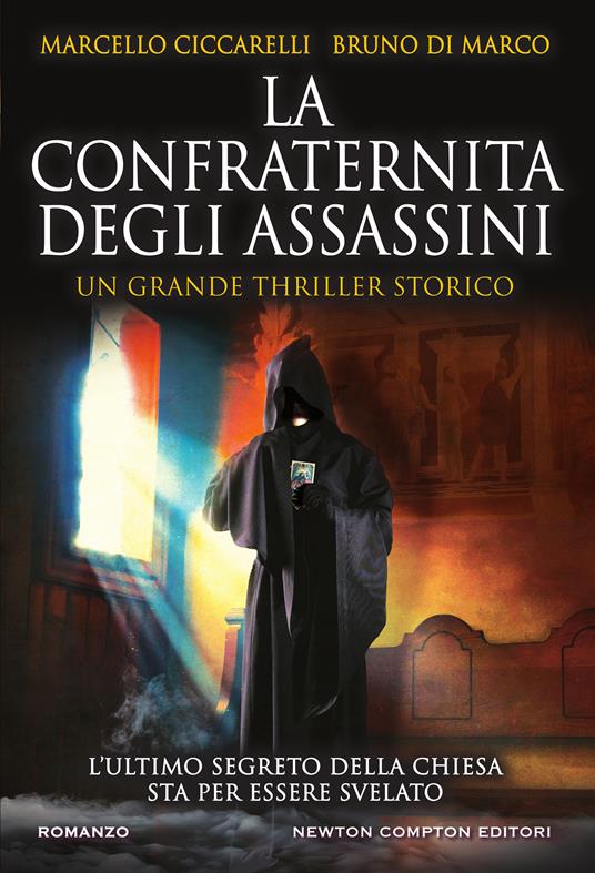 La confraternita degli assassini - Bruno Di Marco,Marcello Ciccarelli - copertina