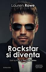 Rockstar si diventa. The Club series